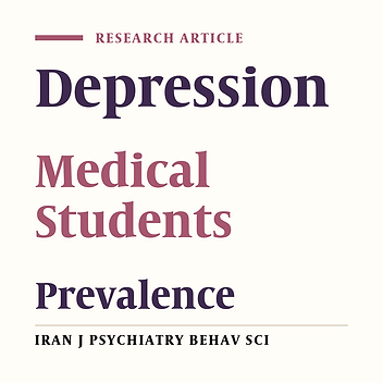 Prevalence of Depression amongst Students of Shaheed Sadoughi University of Medical Sciences, Yazd, Iran