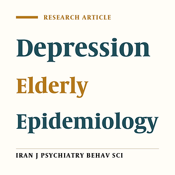 Prevalence of Depression in an Elderly Population: A Population-Based Study in Iran