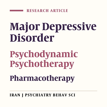 Major Depressive Disorder: A Comparison of a Focused Psychodynamic Psychotherapy and Pharmacotherapy