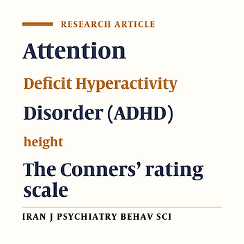 Comparison of Height and Weight of 5-6 Year-old Boys with Attention Deficit Hyperactivity Disorder (ADHD) and Non-ADHD