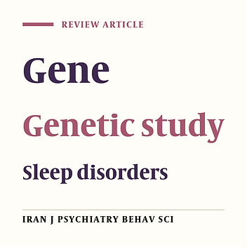A Review on Genetics of Sleep Disorders