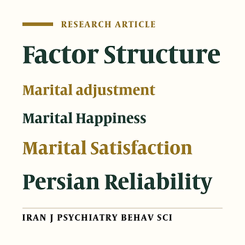 Factor Structure and Reliability of the Revised Dyadic Adjustment Scale (RDAS) in Iranian Population
