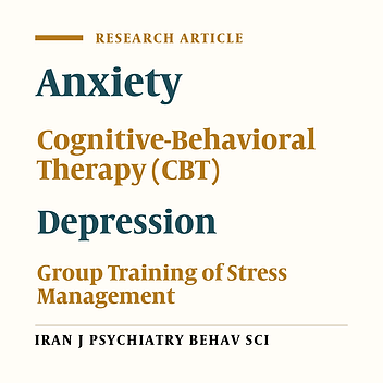 Group Training of Stress Managementvs.GroupCognitive-Behavioral Therapy in Reducing Depression, Anxiety and Perceived StressamongHIV-Positive Men