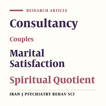 Relationships Between Spiritual Quotient and Marital Satisfaction Level of Men, Women and Couples Referred to Consultancy Centers of Bandar Abbas