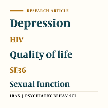 Sexual Dysfunction, Depression and Quality of Life in Patients With HIV Infection