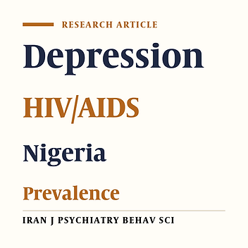 Prevalence and Predictors of Depression in People living with HIV/AIDS Attending an Outpatient Clinic in Nigeria