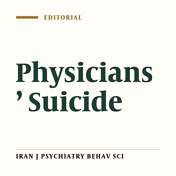 Prevention of Physicians’ Suicide