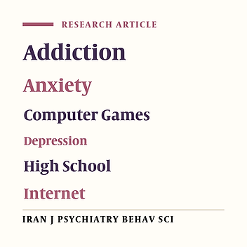 Prevalence of Addiction to the Internet, Computer Games, DVD, and Video and Its Relationship to Anxiety and Depression in a Sample of Iranian High School Students