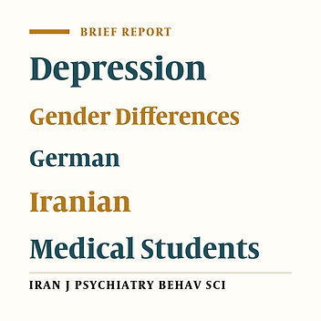 Gender Differences in Depression Scores of Iranian and German Medical Students