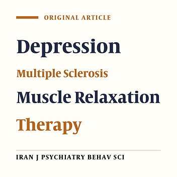 A Fresh Look at the Potential Mechanisms of Progressive Muscle Relaxation Therapy on Depression in Female Patients With Multiple Sclerosis