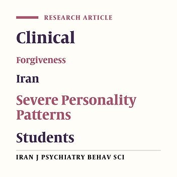 Personality Patterns and Forgiveness Among University Students in Ardabil, Iran