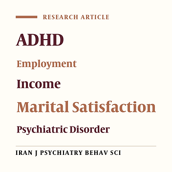 Attention-Deficit/Hyperactivity Disorder and Martial Satisfaction: The Preliminary Roles of Employment and Income