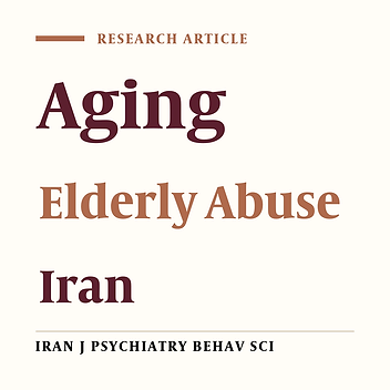 Elder Abuse in Shiraz, Iran