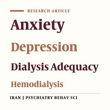 Association Between Anxiety and Depression With Dialysis Adequacy in Patients on Maintenance Hemodialysis