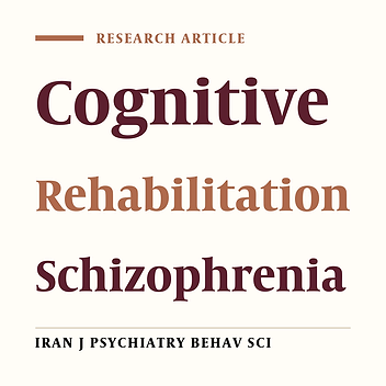 The Effect of a Computer-Assisted Cognitive Remediation on Improving Cognitive Functions in Patients with Schizophrenia: A Before-After Study