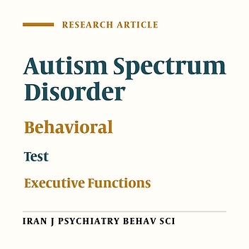 Behavioral Profile of Executive Dysfunction in Children and Adolescents with Autism Spectrum Disorder