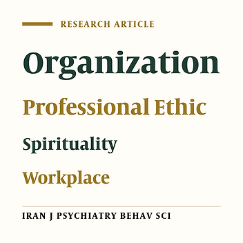The Relationship Between Spirituality in Workplace, Organizational Commitment and Professional Ethics Among Girl’s Senior High School Teachers