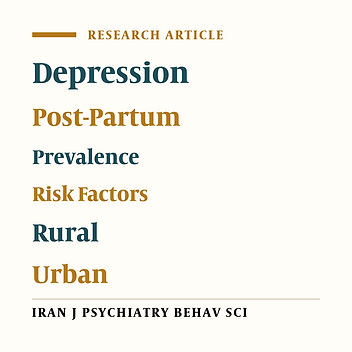 A Comparison of the Prevalence and Related Risk Factors for Post-Partum Depression in Urban and Rural Areas