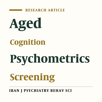 Psychometric Properties of the Persian Version of the Clock Drawing Test (CDT) Among the Aged People in Iran
