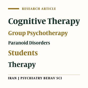 Efficacy of Group Transdiagnostic Cognitive-Behavioral Therapy on Subclinical Paranoia