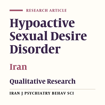 Married Women’s and Men’s Experiences Regarding the Concept of Sexual Desire: A Qualitative Research