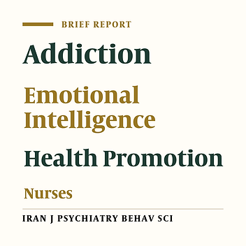 Emotional Intelligence Training for Reducing Illicit Drug Use Potential among Iranian Nurses: A Pilot Study