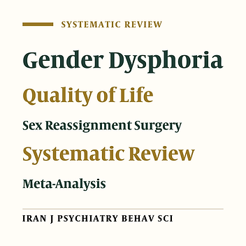 Quality of Life After Sex Reassignment Surgery: A Systematic Review and Meta-Analysis