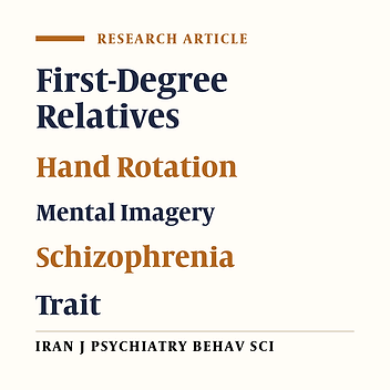 Mental Imagery in First-Degree Relatives of Patients with Schizophrenia
