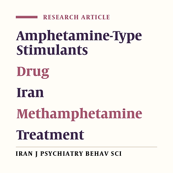 Amphetamine-Type Stimulants in a Group of Adults in Tehran, Iran: A Rapid Situation Assessment in Twenty-Two Districts