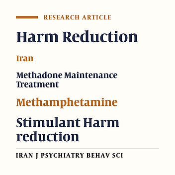 Integration of Methamphetamine Harm Reduction into Opioid Harm Reduction Services in Iran: Preliminary Results of a Pilot Study