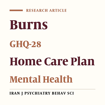 Efficacy of a Home Care Plan in the Mental Health of Burn Survivors: A Randomized Clinical Trial
