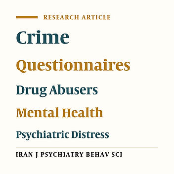 Relationship Between Psychiatric Distress and Criminal History Among Intravenous Drug Abusers in Iran