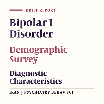 Comparison of Demographic and Diagnostic Characteristics of Iranian Inpatients With Bipolar I Disorder to Western Counterparts