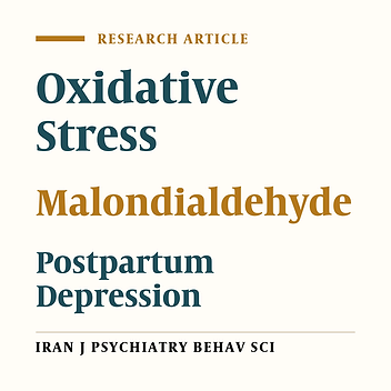 Relationship Between Oxidative Stress Concentration and Postpartum Depression: A Cohort Study