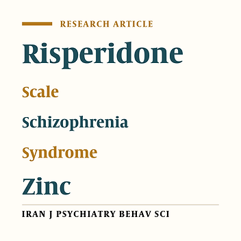 Efficacy of Zinc Sulfate as an Add-on Therapy to Risperidone Versus Risperidone Alone in Patients With Schizophrenia: A Double-Blind Randomized Placebo-Controlled Trial