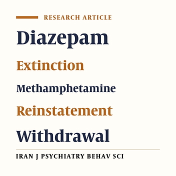 Assessing the Effect of Diazepam on Methamphetamine-Induced Seeking Behavior in Rats