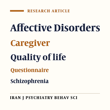 Development and Validation of a Questionnaire to Measure Quality of Life in Caregivers of Patients with Schizophrenia and Affective Disorders (SAC-QoL)