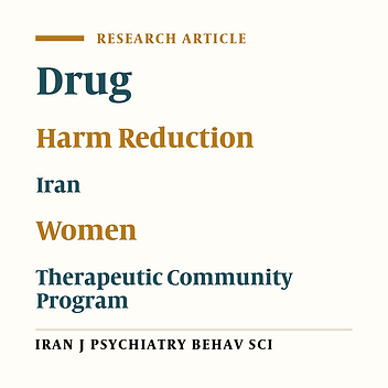 Women-Only Therapeutic Community Program and Treatment Needs in Iran
