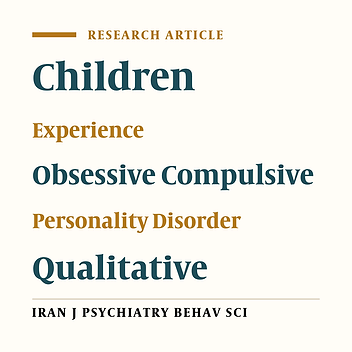 Experience of Living With Patients With Obsessive-Compulsive Personality Disorder: A Qualitative Study