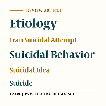 Factors Associated With Suicidal Attempts in Iran: A Systematic Review