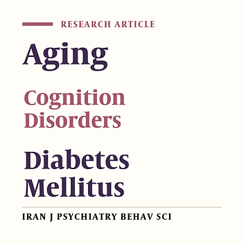 Type 2 Diabetes Mellitus and Cognitive Function in the Elderly