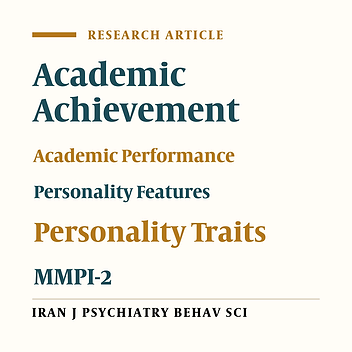 The Relationship Between Personality Features and Academic Performance in Medical Students