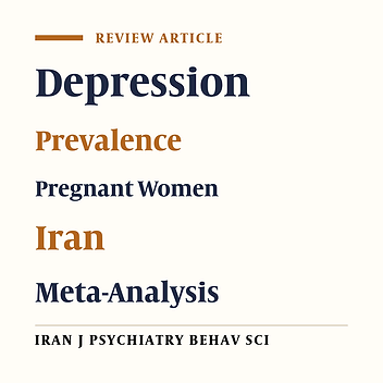 The Prevalence of Depression in Pregnant Iranian Women: A Systematic Review and Meta-Analysis