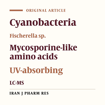 Primary Assessment of Mycosporine-Like Amino Acids Production by Two Species of Fischerella sp.