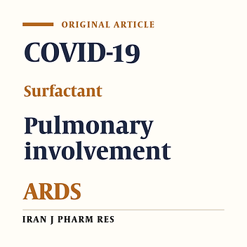 The Effect of Exogenous Surfactant on Moderate and Severe Stages of COVID-19 Induced ARDS: the Pilot Study of a Clinical Trial