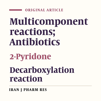 Synthesis and Decarboxylation of Functionalized 2-Pyridone-3-carboxylic Acids and Evaluation of their Antimicrobial Activity and Molecular Docking