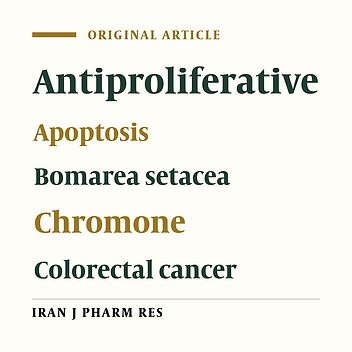 In-vitro Chemopreventive Potential of a Chromone from Bomarea setacea (ALSTROEMERIACEAE) against Colorectal Cancer