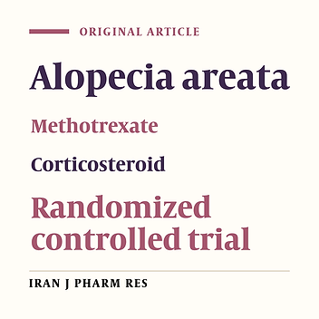 Oral Pulse Betamethasone, Methotrexate, and Combination Therapy to Treat Severe Alopecia Areata: A Randomized, Double-blind, Placebo-controlled, Clinical Trial
