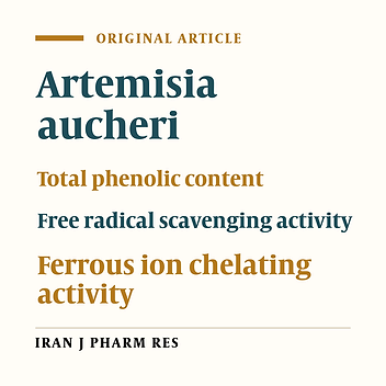 Antioxidant Activity-guided Phytochemical Investigation of Artemisia aucheri Boiss.: Isolation of Ethyl Caffeate and a Spinacetin Glycoside