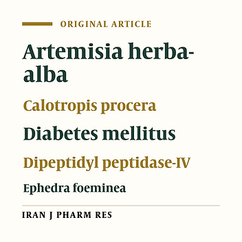 In-Vitro Studies on Selected Jordanian Plants as Dipeptidyl Peptidase-IV Inhibitors for Management of Diabetes Mellitus